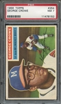 1956 TOPPS 254 GEORGE CROWE PSA NM 7