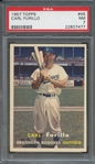 1957 TOPPS 45 CARL FURILLO PSA NM 7