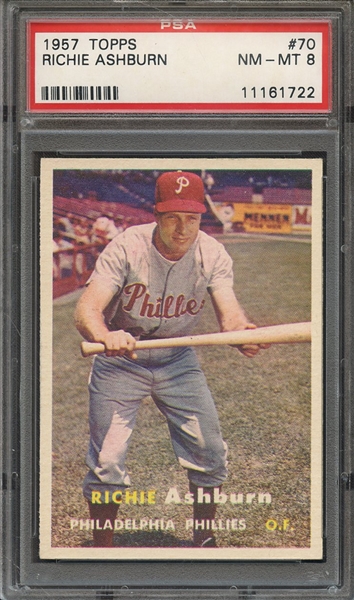 1957 TOPPS 70 RICHIE ASHBURN PSA NM-MT 8