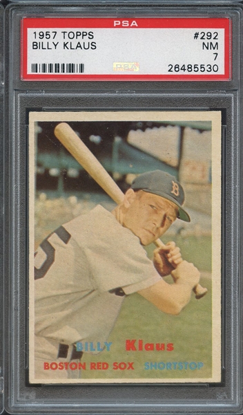1957 TOPPS 292 BILLY KLAUS PSA NM 7