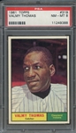 1961 TOPPS 319 VALMY THOMAS PSA NM-MT 8