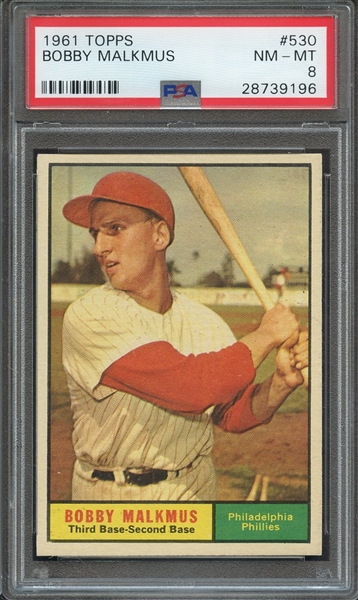 1961 TOPPS 530 BOBBY MALKMUS PSA NM-MT 8