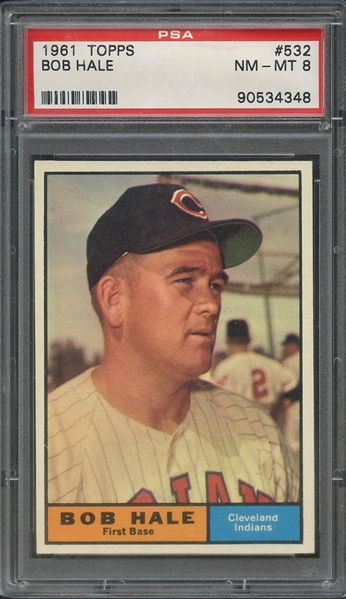 1961 TOPPS 532 BOB HALE PSA NM-MT 8