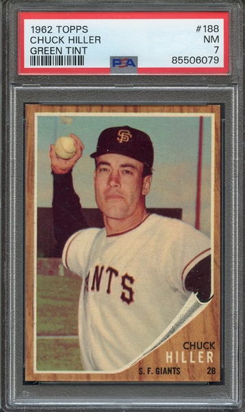 1962 TOPPS 188 CHUCK HILLER GREEN TINT PSA NM 7