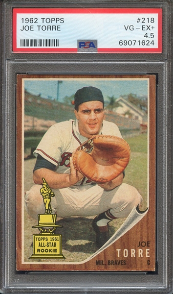 1962 TOPPS 218 JOE TORRE PSA VG-EX+ 4.5