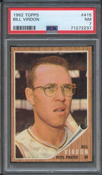1962 TOPPS 415 BILL VIRDON PSA NM 7