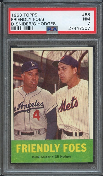 1963 TOPPS 68 FRIENDLY FOES D.SNIDER/G.HODGES PSA NM 7