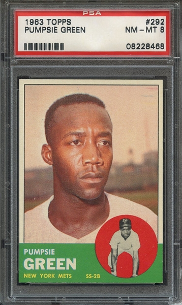 1963 TOPPS 292 PUMPSIE GREEN PSA NM-MT 8