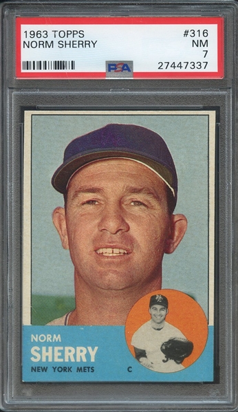 1963 TOPPS 316 NORM SHERRY PSA NM 7