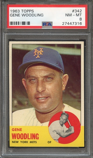 1963 TOPPS 342 GENE WOODLING PSA NM-MT 8