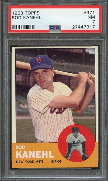 1963 TOPPS 371 ROD KANEHL PSA NM 7