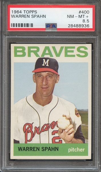 1964 TOPPS 400 WARREN SPAHN PSA NM-MT+ 8.5