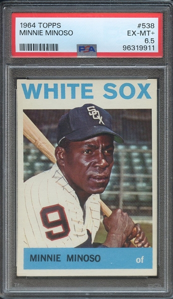 1964 TOPPS 538 MINNIE MINOSO PSA EX-MT+ 6.5