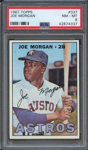 1967 TOPPS 337 JOE MORGAN PSA NM-MT 8