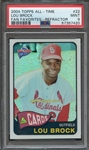 2004 TOPPS ALL-TIME FAN FAVORITES 22 LOU BROCK FAN FAVORITES-REFRACTOR PSA MINT 9