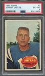 1960 TOPPS 1 JOHNNY UNITAS PSA EX-MT 6