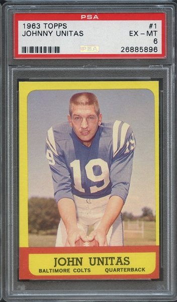 1963 TOPPS 1 JOHNNY UNITAS PSA EX-MT 6
