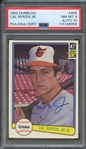 1982 DONRUSS 405 SIGNED CAL RIPKEN PSA NM-MT 8 PSA/DNA AUTO 10