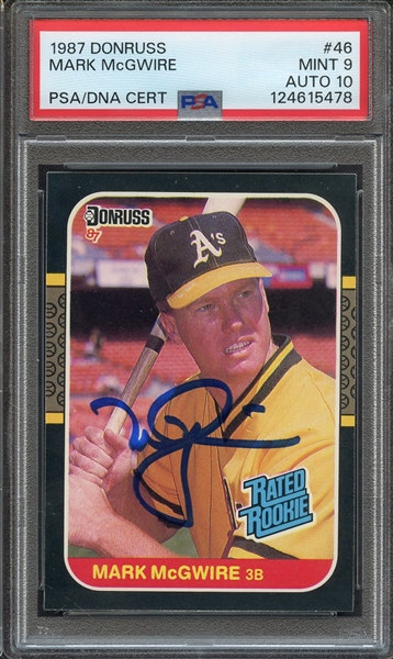 1987 DONRUSS 46 SIGNED MARK MCGWIRE PSA MINT 9 PSA/DNA AUTO 10