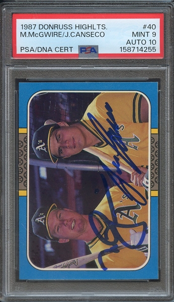 1987 DONRUSS HIGHLIGHTS 40 DUAL SIGNED MARK MCGWIRE & JOSE CANSECO PSA MINT 9 PSA/DNA AUTO 10