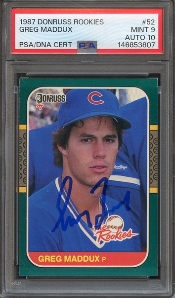 1987 DONRUSS ROOKIES 52 SIGNED GREG MADDUX PSA MINT 9 PSA/DNA AUTO 10