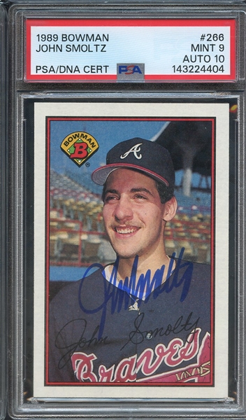 1989 BOWMAN 266 SIGNED JOHN SMOLTZ PSA MINT 9 PSA/DNA AUTO 10