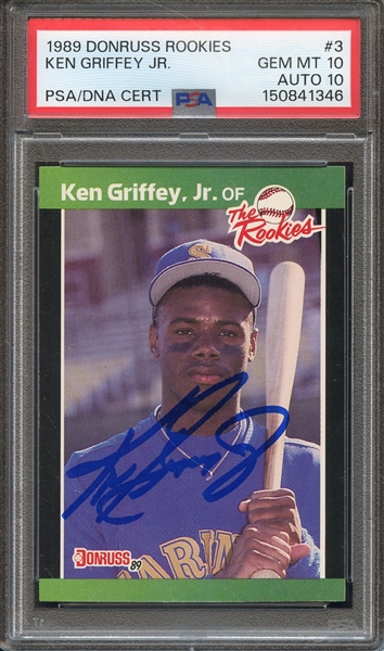 1989 DONRUSS ROOKIES 3 SIGNED KEN GRIFFEY JR PSA GEM MT 10 PSA/DNA AUTO 10