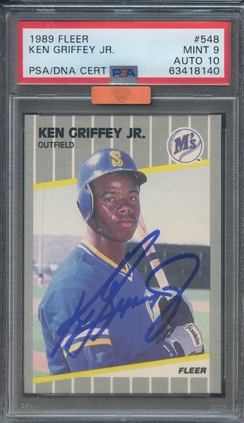 1989 FLEER 548 SIGNED KEN GRIFFEY JR PSA MINT 9 PSA/DNA AUTO 10 MBA BRONZE