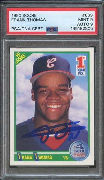 1990 SCORE 663 SIGNED FRANK THOMAS PSA MINT 9 PSA/DNA AUTO 9