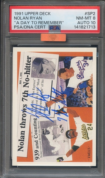 1991 UPPER DECK SP2 A DAY TO REMEMBER SIGNED NOLAN RYAN PSA NM-MT 8 PSA/DNA AUTO 10 MBA BRONZE