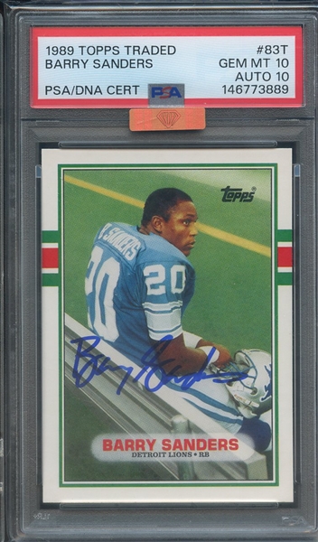 1989 TOPPS TRADED 83T SIGNED BARRY SANDERS PSA GEM MT 10 PSA/DNA AUTO 10 MBA BRONZE