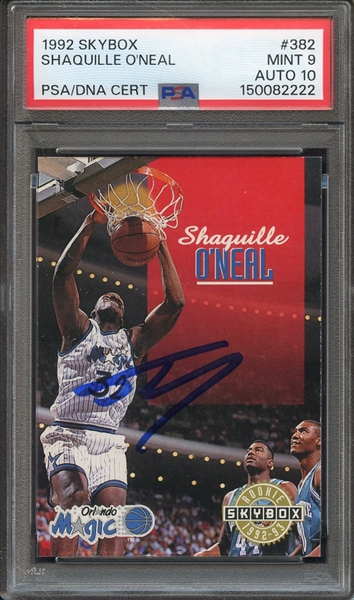 1992 SKYBOX 382 SIGNED SHAQUILLE O'NEAL PSA MINT 9 PSA/DNA AUTO 10