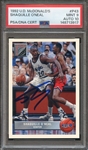 1992 UD MCDONALDS P43 SIGNED SHAQULLE ONEAL PSA MINT 9 PSA/DNA AUTO 10
