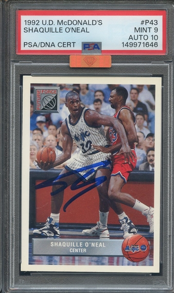 1992 UD MCDONALD'S P43 SIGNED SHAQULLE O'NEAL PSA MINT 9 PSA/DNA AUTO 10 MBA BRONZE