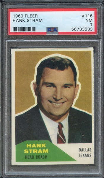 1960 FLEER 116 HANK STRAM PSA NM 7