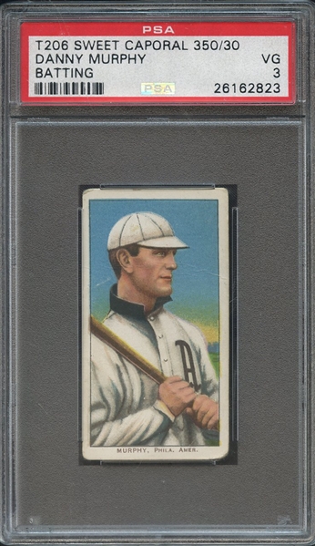 1909-11 T206 SWEET CAPORAL 350/30 DANNY MURPHY BATTING PSA VG 3