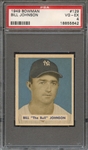 1949 BOWMAN 129 BILL JOHNSON PSA VG-EX 4