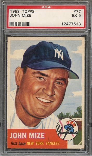1953 TOPPS 77 JOHN MIZE PSA EX 5
