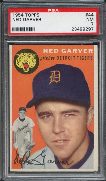 1954 TOPPS 44 NED GARVER PSA NM 7