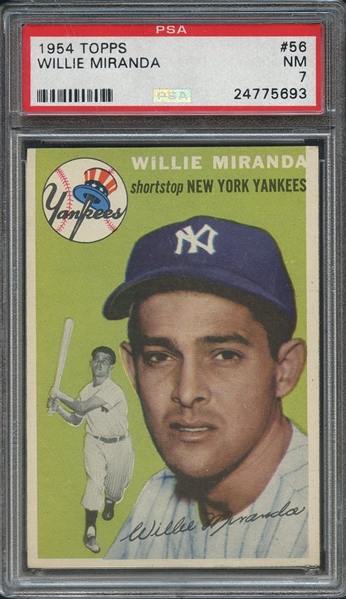 1954 TOPPS 56 WILLIE MIRANDA PSA NM 7