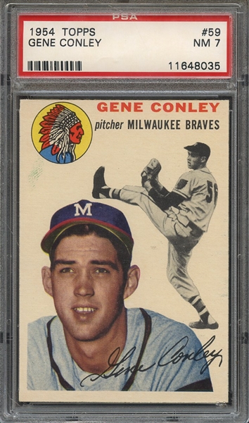 1954 TOPPS 59 GENE CONLEY PSA NM 7